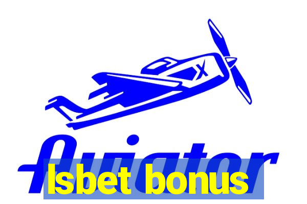 lsbet bonus